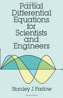 Partial differential equations for scientists and engineers  