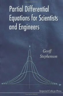 Partial differential equations for scientists and engineers
