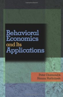 Behavioral economics and its applications