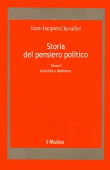 Storia del pensiero politico. Vol. 1: Antichità e medioevo