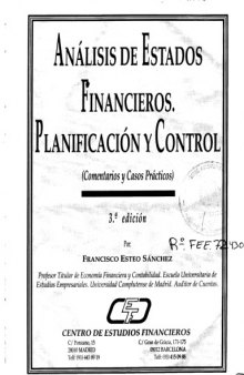 Análisis de estados financieros : planificación y control, comentarios y casos prácticos 3a.ed.