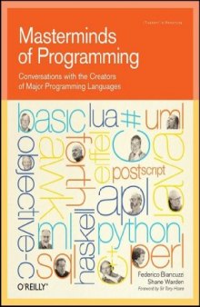 Masterminds of Programming: Conversations with the Creators of Major Programming Languages 