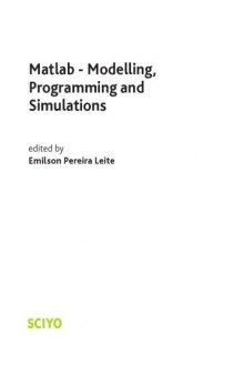 MATLAB - Modelling, programming and simulations