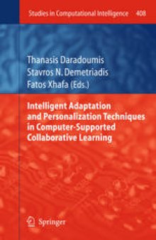 Intelligent Adaptation and Personalization Techniques in Computer-Supported Collaborative Learning