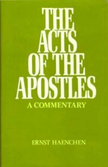 The Acts of the Apostles: A Commentary
