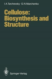 Cellulose: Biosynthesis and Structure