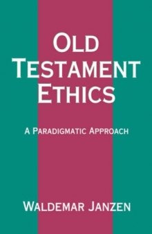Old Testament Ethics
