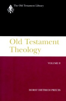 Old Testament Theology Volume II (Old Testament Library)