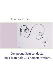 Compound Semicond Bulk Materials And Characterization