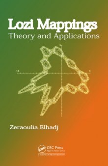 Lozi Mappings: Theory and Applications