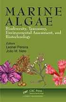 Marine algae : biodiversity, taxonomy, environmental assessment, and biotechnology