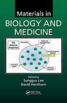 Materials in biology and medicine