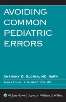 Avoiding Common Pediatric Errors (Avoiding Common Errors)  