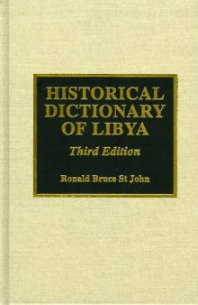 Historical Dictionary of Libya (African Historical Dictionaries, 33)