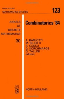 Combinatorics 1984: Finite Geometries and Combinatorial Structures: Colloquium Proceedings