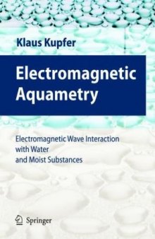 Electromagnetic Wave Interaction with Water and Moist Substances