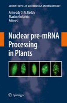 Nuclear pre-mRNA Processing in Plants