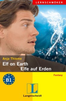 Elf on Earth - Elfe auf Erden (Langenscheidt Lernschmöker)