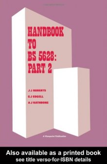 Handbook to BS 5628: Structural use of reinforced and prestressed masonry