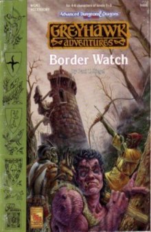 Border Watch (Greyhawk Adventures Game Module)