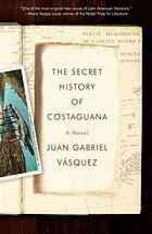 The secret history of Costaguana