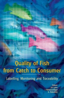 Quality of Fish from Catch to Consumer: Labelling, Monitoring and Tracebility