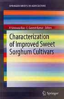Characterization of improved sweet sorghum cultivars