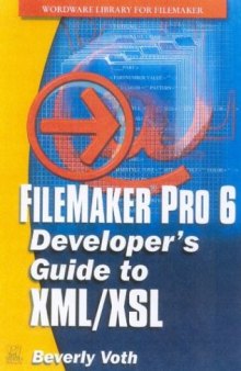 FileMaker Pro 6 Developer's Guide to XML XSL