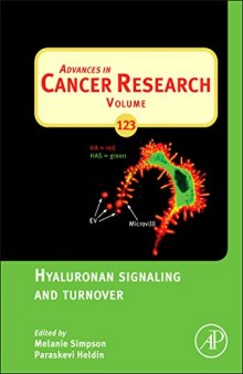 Hyaluronan Signaling and Turnover, Volume 123