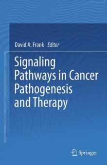 Signaling Pathways in Cancer Pathogenesis and Therapy