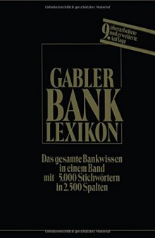 Bank-Lexikon: Handwörterbuch für das Bank- und Sparkassenwesen mit Bankenverzeichnis