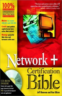 Network+ Certification Bible