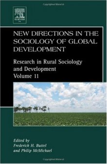 New Directions in the Sociology of Global Development, Volume 11 (Research in Rural Sociology and Development)