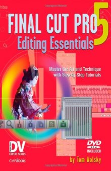 Final Cut Pro 5 Editing Essentials 