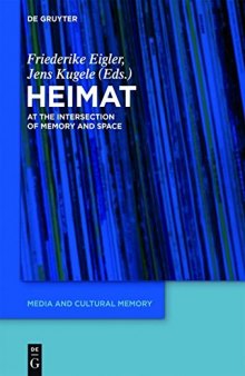 Heimat: At the Intersection of Memory and Space