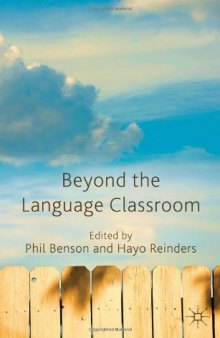 Beyond the Language Classroom  