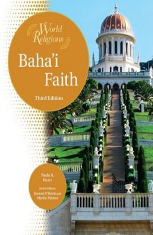 Baha'i Faith (World Religions) - 3rd edition
