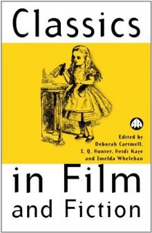 Classics in Film and Fiction (Film Fiction)