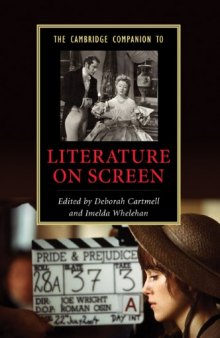 The Cambridge Companion to Literature on Screen (Cambridge Companions to Literature)