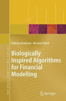 Biologically Inspired Algorithms for Financial Model