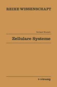 Zellulare Systeme: Mathematische Theorie kausaler Felder