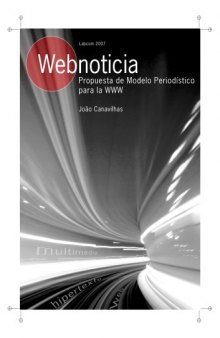 Webnoticia - Propuesta de modelo periodistico para la WWW