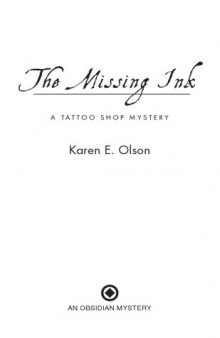 The Missing Ink: A Tattoo Shop Mystery