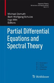 Partial Differential Equations and Spectral Theory