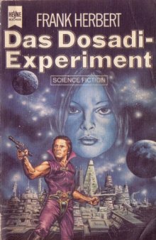 Das Dosadi-Experiment: Science-fiction-Roman  
