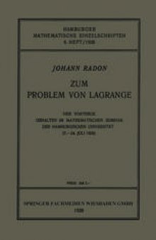 Zum Problem von Lagrange: Vier Vorträge Gehalten im Mathematischen Seminar der Hamburgischen Universität (7.–24. Juli 1928)