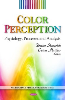 Color Perception: Physiology, Processes and Analysis
