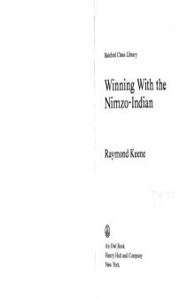 Winning With the Nimzo-Indian (Batsford Chess Library)