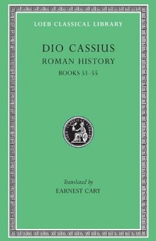 Roman History, VI: Books 51-55 (Loeb Classical Library)