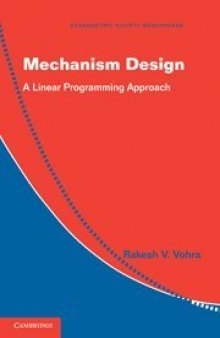 Mechanism Design: A Linear Programming Approach